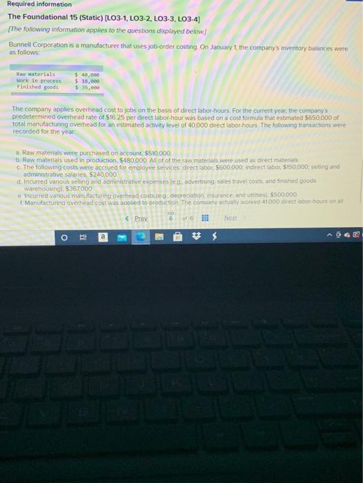  Required information The Foundational 15 (Static) [LO3-1. LO3-2, L03-3, L03.4] The