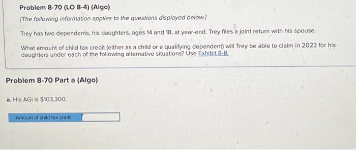 need help with this answer asap Problem 8-70 (LO 8-4) (Algo) [The