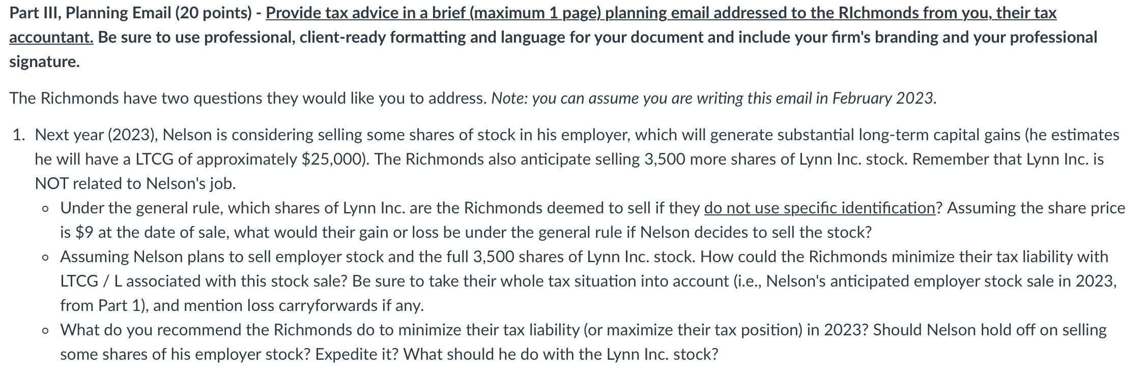 Please answer the following Part III: The information given below is the