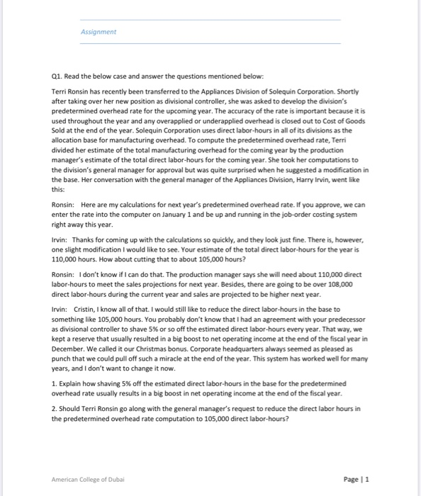  Assignment Q1. Read the below case and answer the questions mentioned