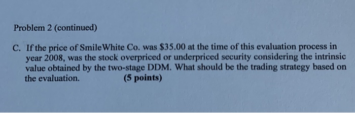 a two stage dividend discount model (DDM) to find the intrinsic value