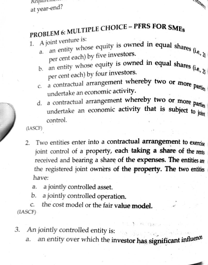 answers asap PROBLEM 6: MULTIPLE CHOICE - PFRS FOR SMEs 1. A