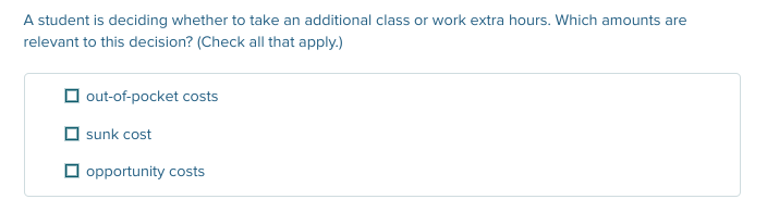  A student is deciding whether to take an additional class or