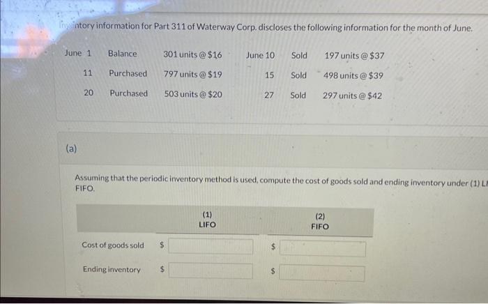 please help me answer this qiestion intory information for Part 311 of