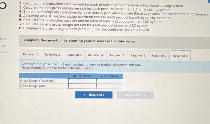 Complete this question by entering your answers in the tabs below. Calculate