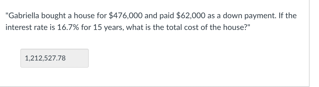 and paid $65,000 as a down payment. If the interest rate is