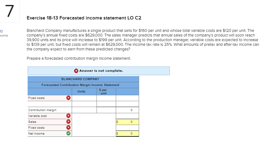 7 Exercise 18-13 Forecasted income statement LO C2 points Blanchard Company
