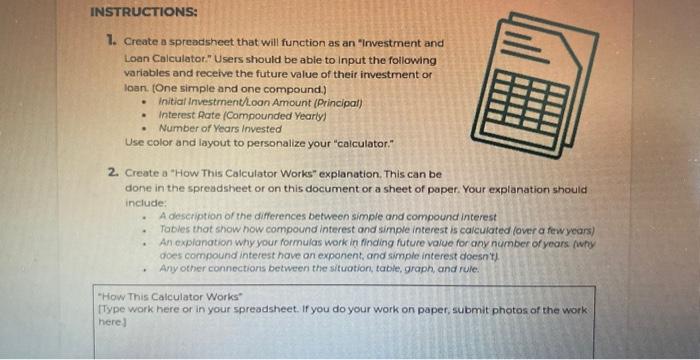  1. Create a spreadsheet that will function as an "Investment and