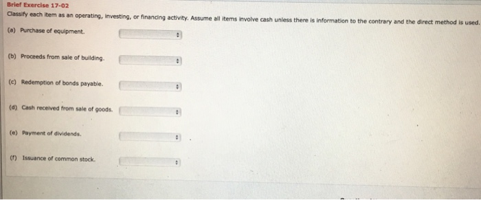  Brief Exercise 17-02 Classify each item as an operating, investing, (a)
