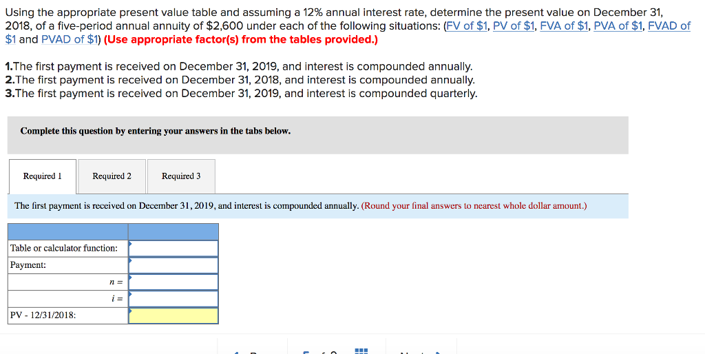 of a five-period annual annuity of $2,600 under each of the following