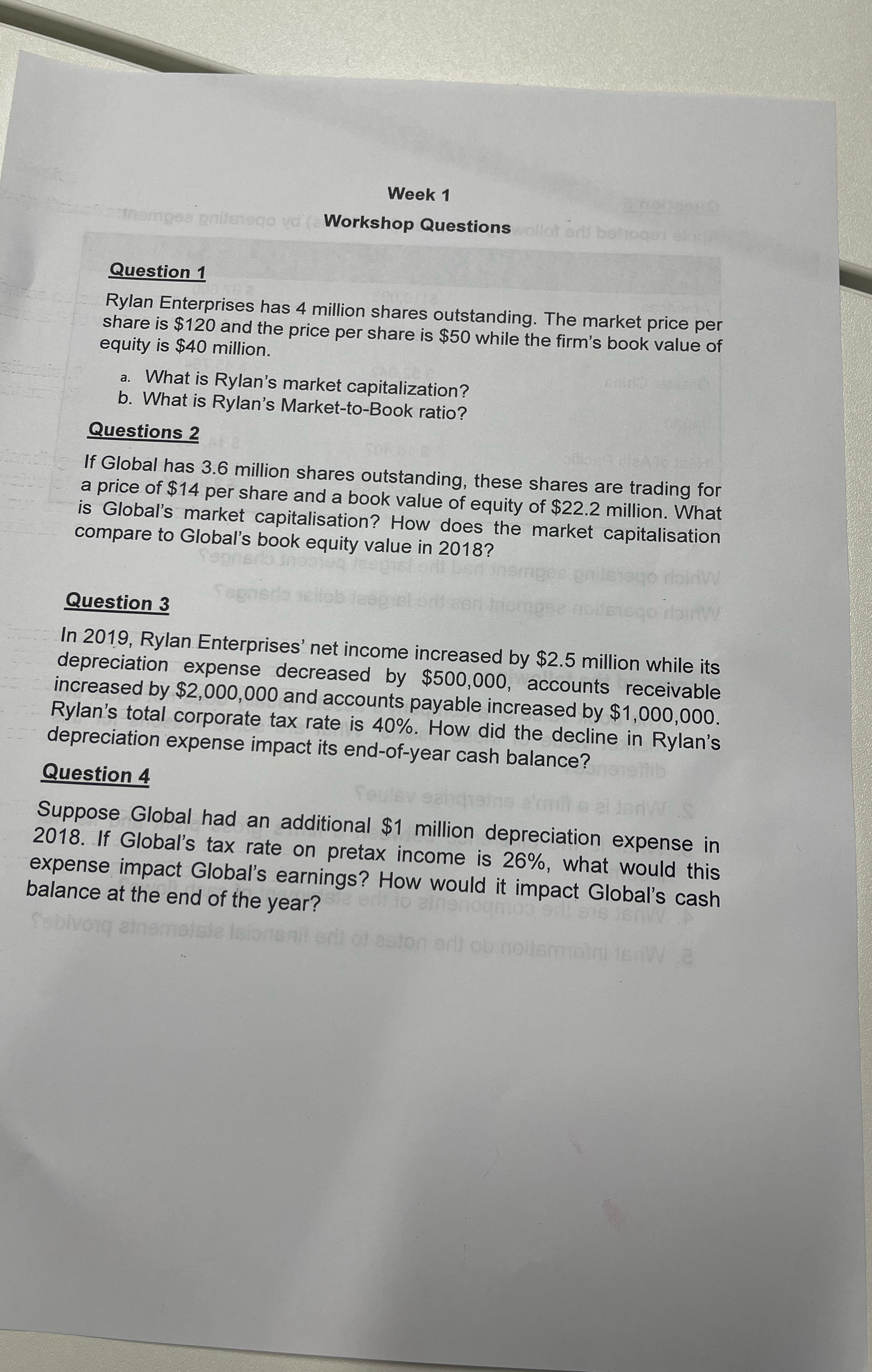  Week 1 Workshop Questions Question 1 Rylan Enterprises has 4 million