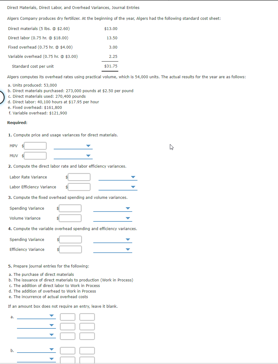 Please help on question 5. Direct Materials, Direct Labor, and Overhead