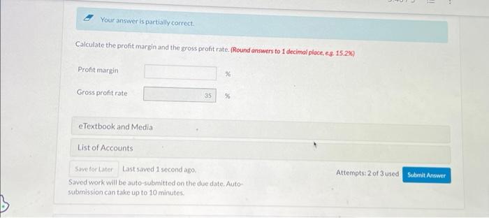  i need the profit margin error. i keep getting wrong Calculate