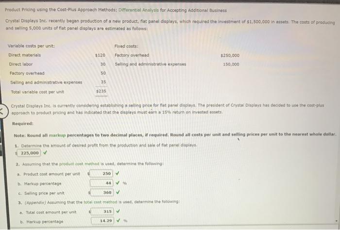 need help with the red checked questions Product Pricing using the Cost-Plus