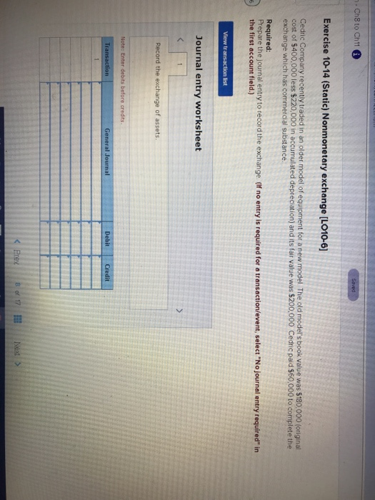  7. Ch8 to Ch11 Exercise 10-14 (Static) Nonmonetary exchange (LO10-6] Cedric