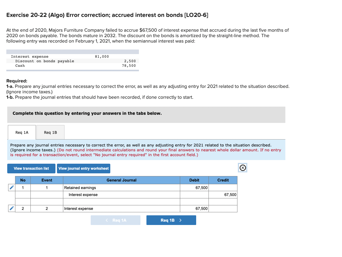  Exercise 20-22 (Algo) Error correction; accrued interest on bonds [LO20-6] At