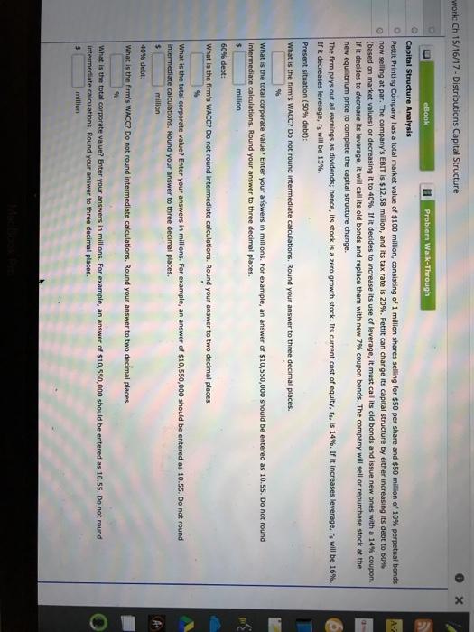  work Ch 15/16/17 - Distributions Capital Structure eBook Problem Walk-Through Capital