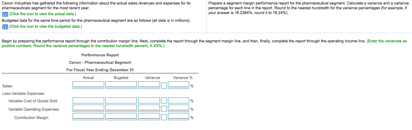  Prepare a segment margin performance report for the pharmaceutical segment. Calculate