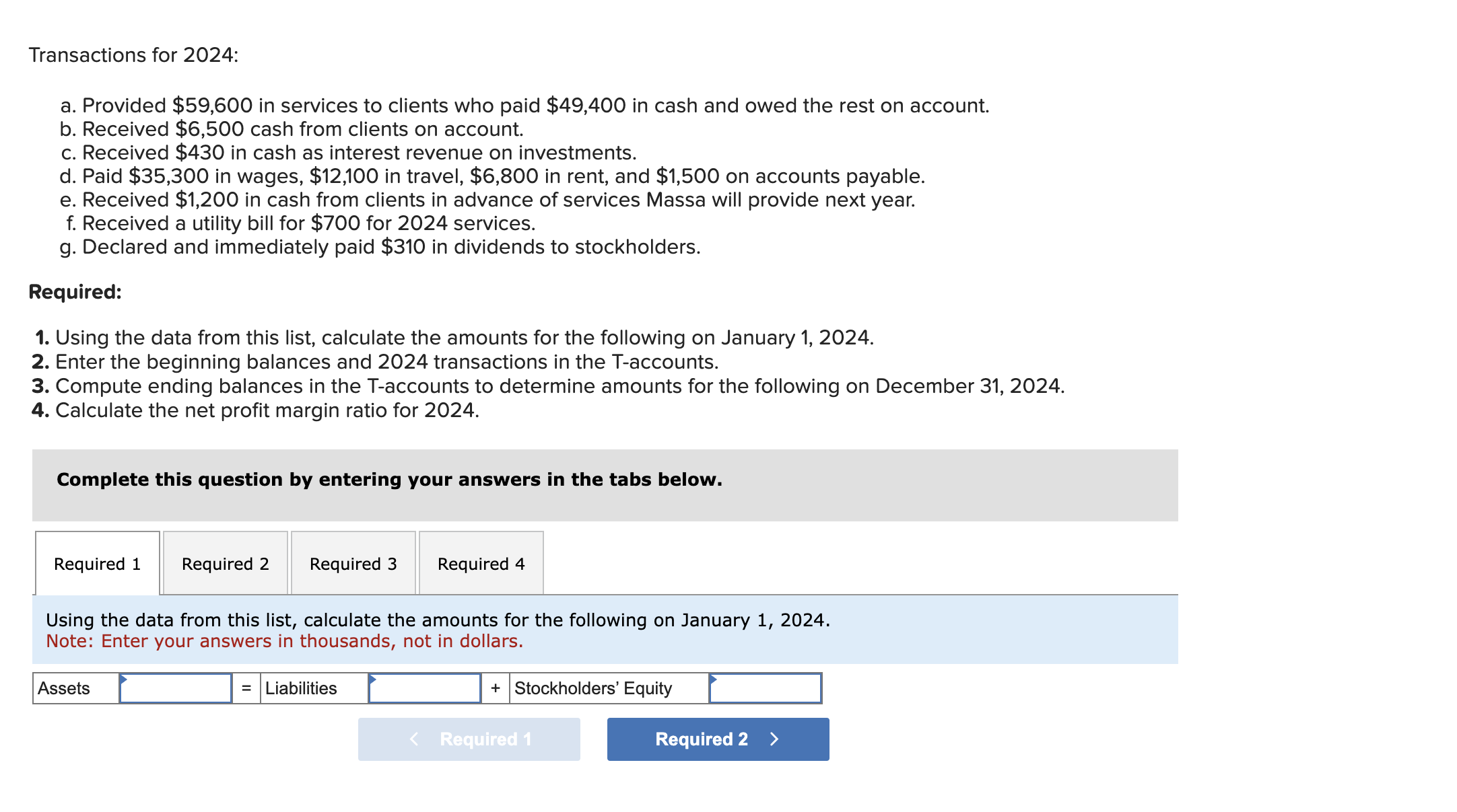 for the following on January 1, 2024. 2. Enter the beginning balances