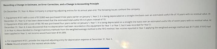  Recording a Change in Estimate, an Errer Correction, and a Change