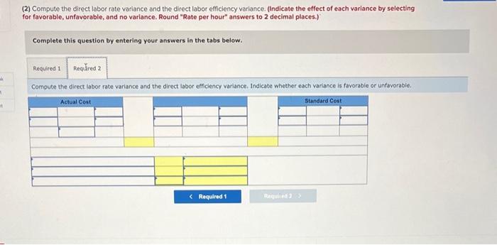 decimal places. Hutto Corp. has set the following standard direct materials and