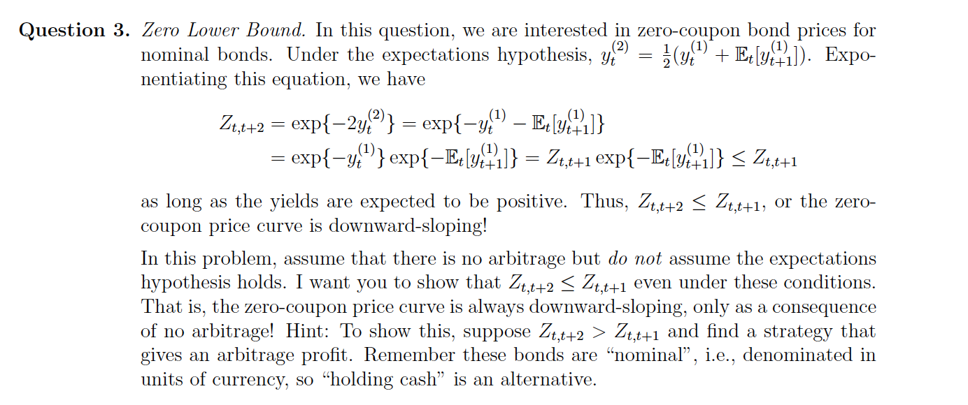  (2) Question 3. Zero Lower Bound. In this question, we are