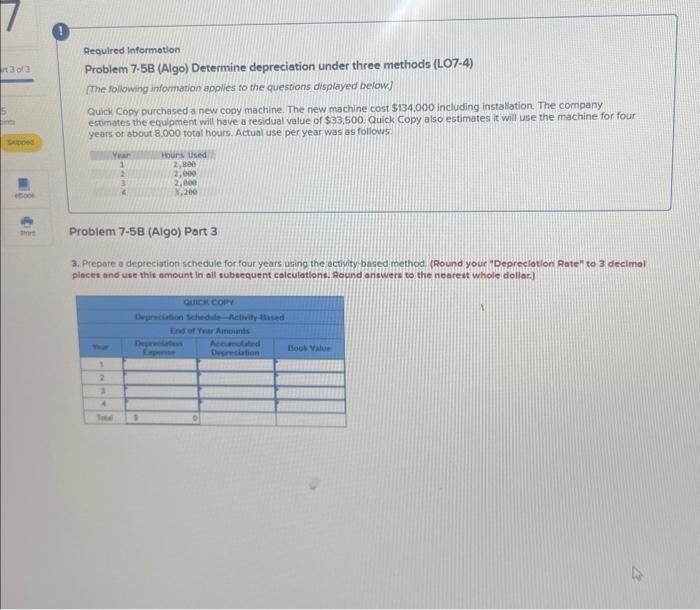  Required informotion Problem 7.5B (Algo) Determine depreciation under three methods (LO7-4)