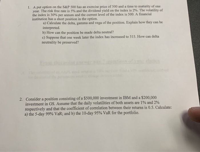  A put option on the S&P 500 has an exercise price