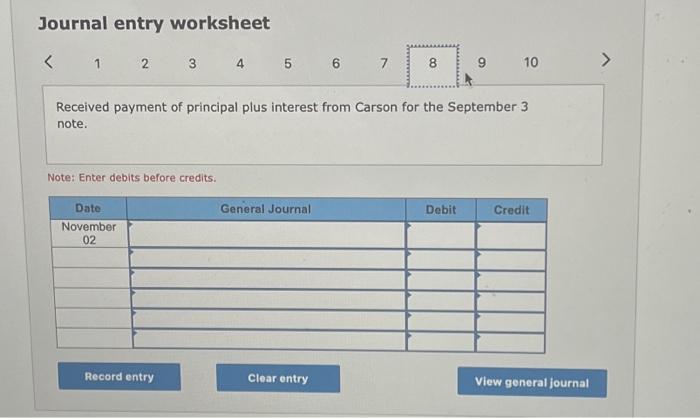 Journal entry worksheet Accepted a(n)$3,200,30-day, 7% note in granting Ava Privet a