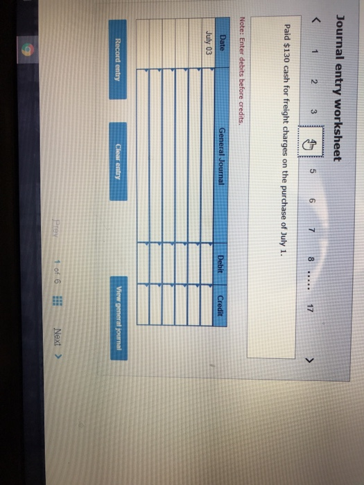 Clear entry View general journal 1 of 6 Next > Journal entry