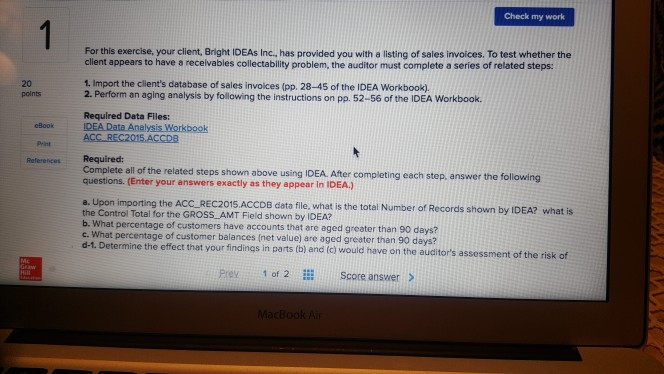 Check my work For this exercise, your client, Bright IDEAs Inc.,