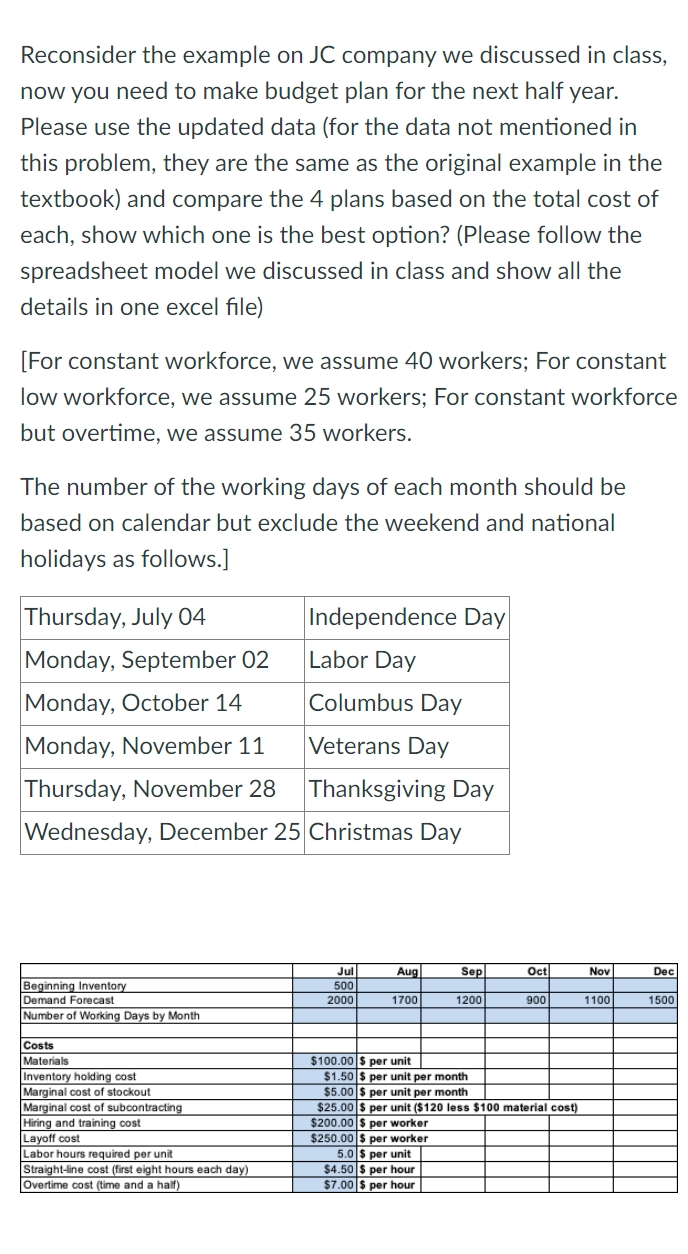  Reconsider the example on JC company we discussed in class, now