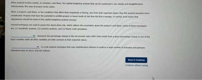 risk analysis is a critical component of the capital budgeting process Consider