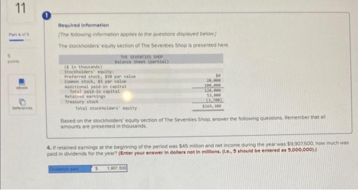 presented here: Based on the stockholders equity section of The Seventes Snop.