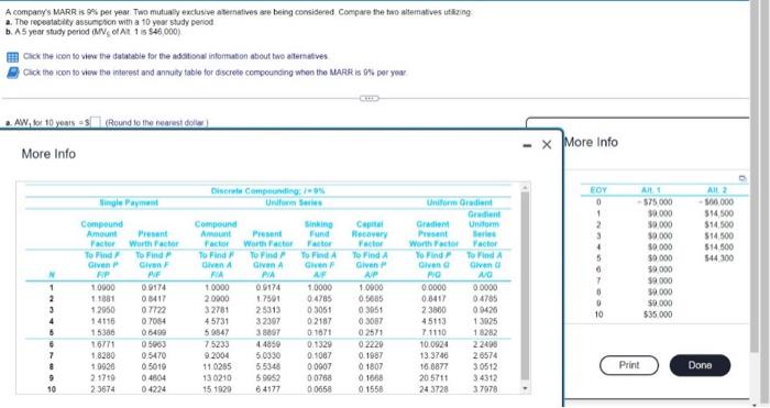  A company's MARR is ger pet year Two mutually exclusive aternatives