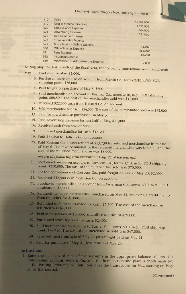 for Merchandising Businesses 510 522 410 Sales $5,069,000 Cost of Merchandise Sold