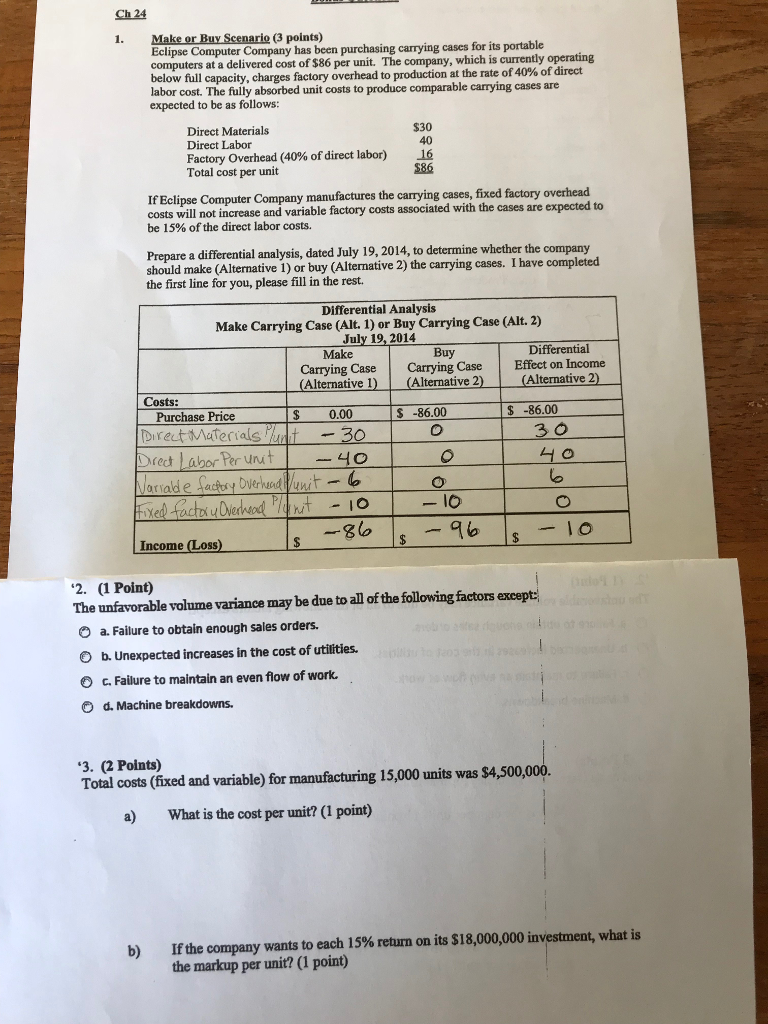 Please Answer Thank you. 40 Ch 24 Make or Buy Scenario (3