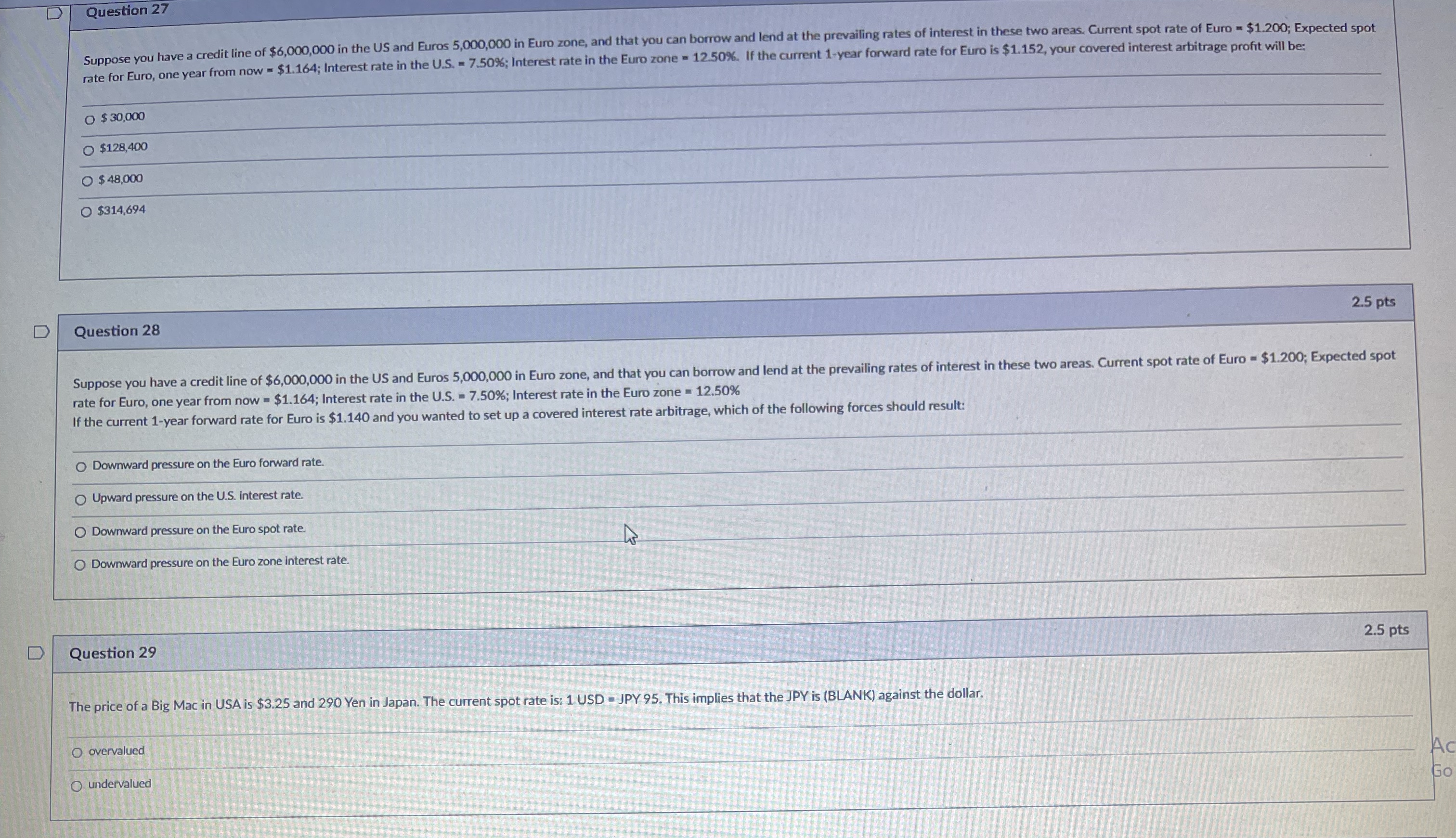  Question 27 $30,000 $128,400 $48,000 $314,694 Question 28 2.5 pts rate