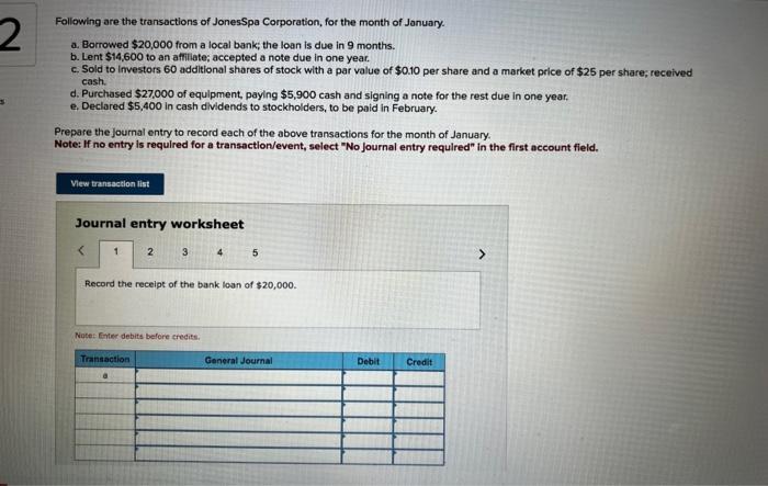 the above transactions. Note: if no entry is required for a transaction/event,