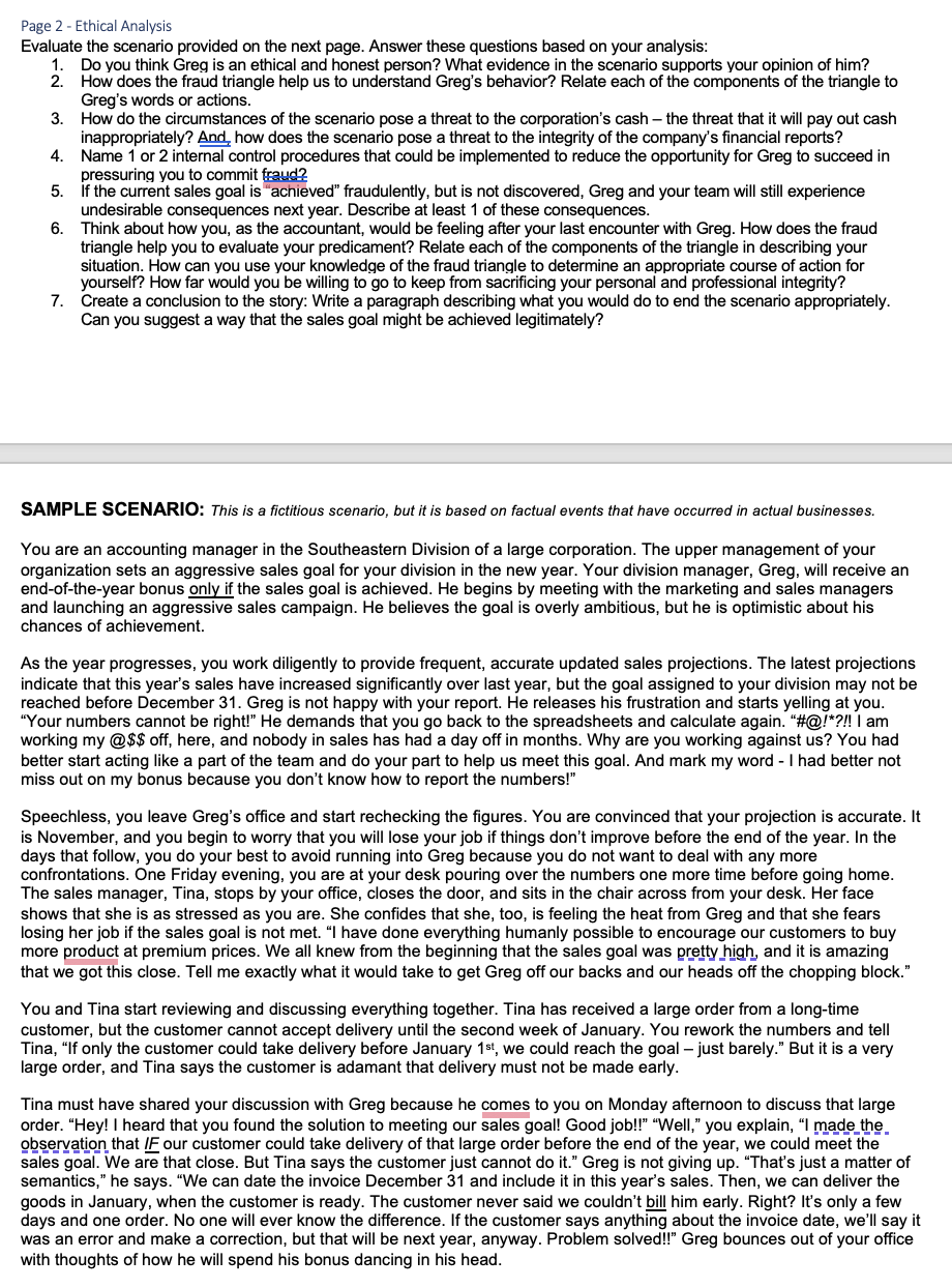  Page 2 - Ethical Analysis Evaluate the scenario provided on the