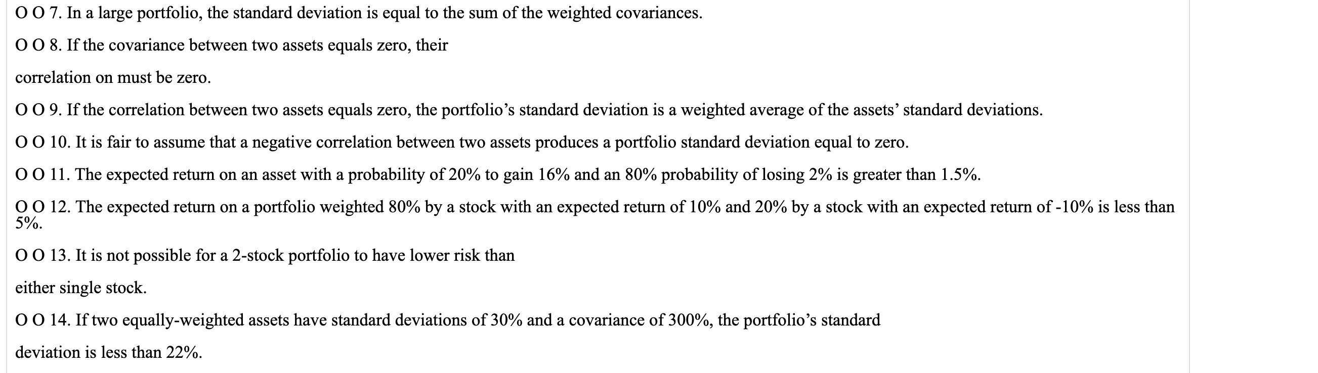 the standard deviation is equal to the sum of the weighted covariances.