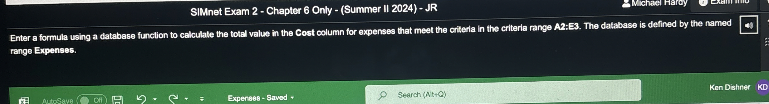  SIMnet Exam 2- Chapter 6 Only -(Summer II 2024)- JR Michael