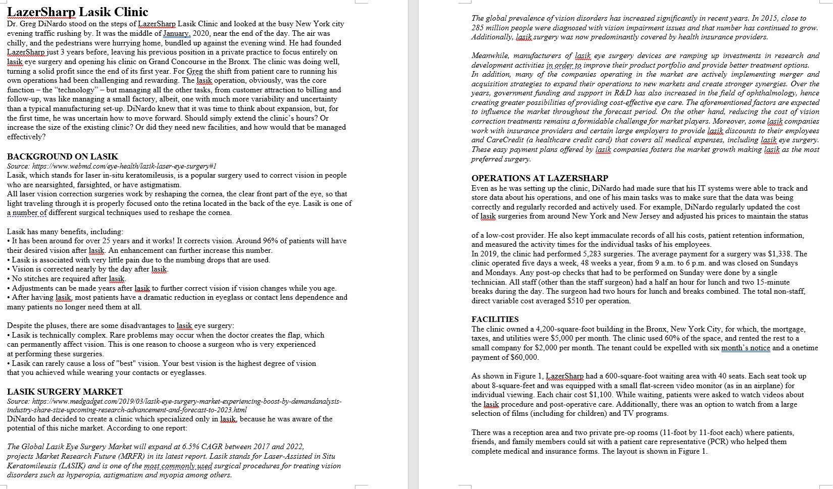 QUESTION: Help Dr. DiNardo evaluate the current situation at LazerSharp with reference