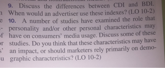  Discuss the differences between CDI and BDI. n When would an