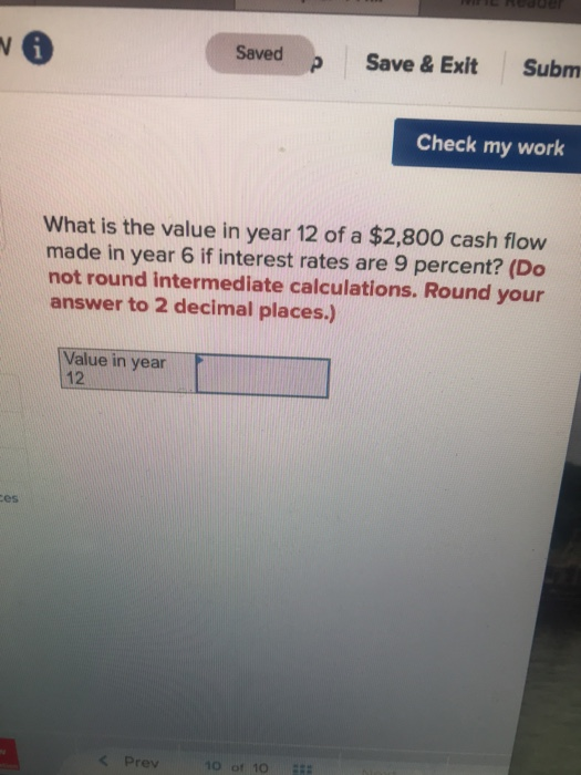  Saved p Save & Exit Subm Check my work What is