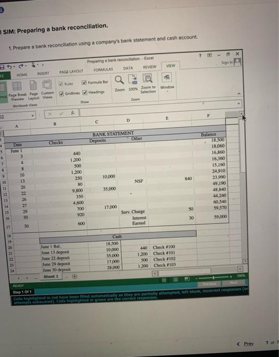  3 SIM: Preparing a bank reconciliation. 1. Prepare a bank reconciliation