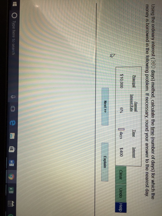  Using the ordinary interest (360 days) method, calculate the time (number