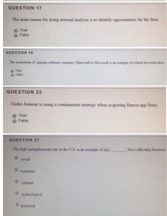  QUESTION 17 The main reason for doing internal analysis is to