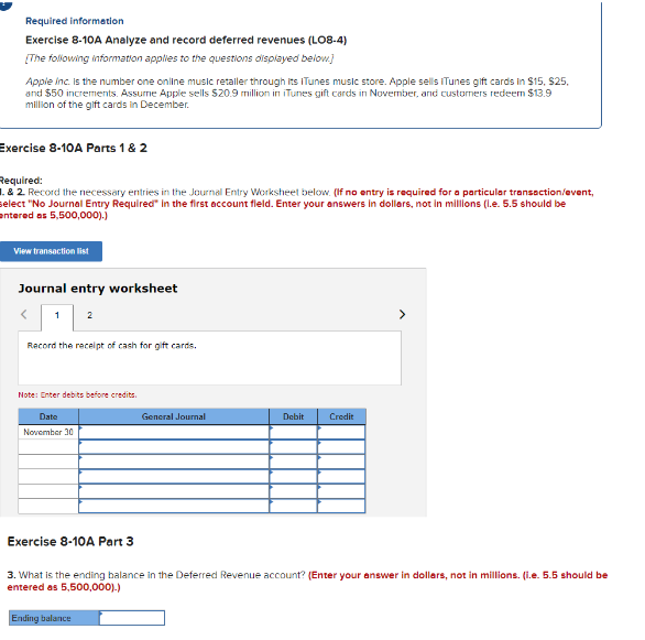  Required information Exercise 8-10A Analyze and record deferred revenues (LO8-4) [The