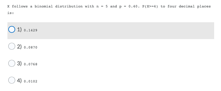  x follows a binomial distribution with n = 5 and p